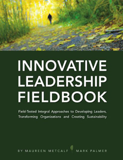 Innovative Leadership Fieldbook 