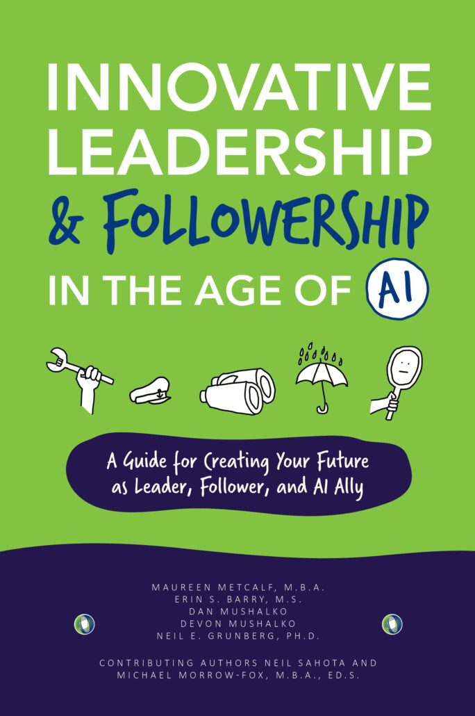 Innovative Leadership and Followership in the Age of AI book